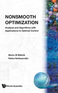 Cover: Nonsmooth Optimization: Analysis And Algorithms With Applications To Optimal Control - World Scientific Publishing Co Pte Ltd