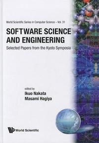 Enlarge image Cover: Software Science And Engineering: Selected Papers From The Kyoto Symposia - World Scientific Publishing Co Pte Ltd