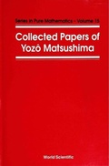 Bild: Collected Papers Of Y Matsushima - World Scientific Publishing Co Pte Ltd