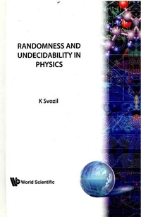 Abbildung von: Randomness And Undecidability In Physics - World Scientific Publishing Co Pte Ltd