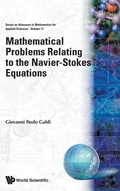 Cover: Mathematical Problems Relating To The Navier-stokes Equations - World Scientific Publishing Co Pte Ltd