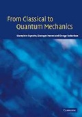 Cover: From Classical to Quantum Mechanics - Cambridge University Press