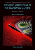 Cover: Scientific Applications Of The Connection Machine (2nd Edition) - World Scientific Publishing Co Pte Ltd
