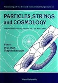 Cover: Particles, Strings And Cosmology - Proceedings Of The 2nd International Symposium - World Scientific Publishing Co Pte Ltd