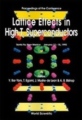 Cover: Lattice Effects In High Tc Superconductors - Proceedings Of The Conference - World Scientific Publishing Co Pte Ltd