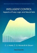 Cover: Intelligent Control: Aspects Of Fuzzy Logic And Neural Nets - World Scientific Publishing Co Pte Ltd