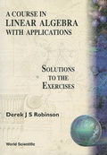 Cover: Course In Linear Algebra With Applications: Solutions To The Exercises - World Scientific Publishing Co Pte Ltd
