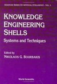 Enlarge image Cover: Knowledge Engineering Shells: Systems And Techniques - World Scientific Publishing Co Pte Ltd