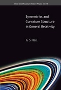 Cover: Symmetries And Curvature Structure In General Relativity - World Scientific Publishing Co Pte Ltd