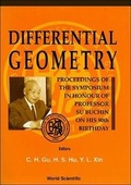 Bild: Differential Geometry - Proceedings Of The Symposium In Honor Of Prof Su Buchin On His 90th Birthday - World Scientific Publishing Co Pte Ltd
