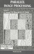 Cover: Parallel Image Processing - World Scientific Publishing Co Pte Ltd