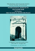 Cover: Technical Basis For Peace, The - Proceedings Of The 3rd International Seminar On Nuclear War - World Scientific Publishing Co Pte Ltd