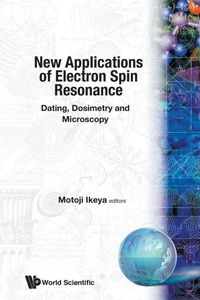 Abbildung von: New Applications Of Electron Spin Resonance: Dating, Dosimetry And Microscopy - World Scientific Publishing Co Pte Ltd