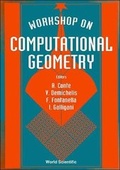 Cover: Computational Geometry - Proceedings Of The Workshop - World Scientific Publishing Co Pte Ltd