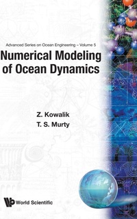 Enlarge image Cover: Numerical Modeling Of Ocean Dynamics - World Scientific Publishing Co Pte Ltd