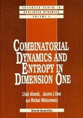Cover: Combinatorial Dynamics And Entropy In Dimension One - World Scientific Publishing Co Pte Ltd