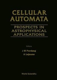 Abbildung von: Cellular Automata: Prospects In Astrophysical Applications - Proceedings Of The Workshop On Cellular Automata Models For Astrophysical Phenomena - World Scientific Publishing Co Pte Ltd