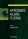 Cover: Approximate Kalman Filtering - World Scientific Publishing Co Pte Ltd