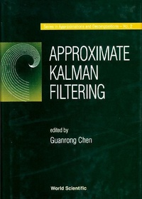 Enlarge image Cover: Approximate Kalman Filtering - World Scientific Publishing Co Pte Ltd