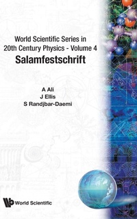 Enlarge image Cover: Salamfestschrift - A Collection Of Talks From The Conference On Highlights Of Particle And Condensed Matter Physics - World Scientific Publishing Co Pte Ltd