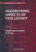 Cover: Algorithmic Aspects Of Vlsi Layout - World Scientific Publishing Co Pte Ltd