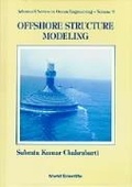 Cover: Offshore Structure Modeling - World Scientific Publishing Co Pte Ltd