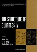 Cover: Structure Of Surfaces Iv, The - Proceedings Of The 4th International Conference On The Structure Of Surfaces - World Scientific Publishing Co Pte Ltd
