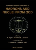 Cover: Hadrons And Nuclei From Qcd - Proceedings Of The International School-seminar '93 - World Scientific Publishing Co Pte Ltd