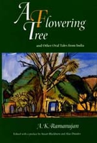 Abbildung von: A Flowering Tree and Other Oral Tales from India - University of California Press