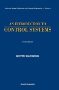 Cover: Introduction To Control Systems, An (2nd Edition) - World Scientific Publishing Co Pte Ltd