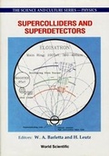Cover: Supercolliders And Superdetectors: Proceedings Of The 19th And 25th Workshops Of The Infn Eloisatron Project - World Scientific Publishing Co Pte Ltd