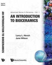 Enlarge image Cover: Introduction To Bioceramics, An - World Scientific Publishing Co Pte Ltd