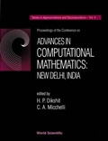Cover: Advances In Computational Mathematics: New Delhi, India - Proceedings Of The Conference - World Scientific Publishing Co Pte Ltd