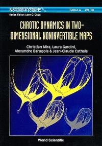Enlarge image Cover: Chaotic Dynamics In Two-dimensional Noninvertible Maps - World Scientific Publishing Co Pte Ltd