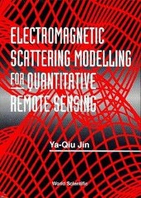 Enlarge image Cover: Electromagnetic Scattering Modelling For Quantitative Remote Sensing - World Scientific Publishing Co Pte Ltd