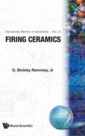 Cover: Firing Ceramics - World Scientific Publishing Co Pte Ltd