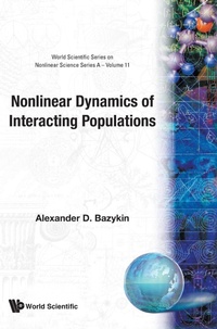 Abbildung von: Nonlinear Dynamics Of Interacting Populations - World Scientific Publishing Co Pte Ltd