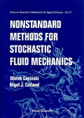 Cover: Nonstandard Methods For Stochastic Fluid Mechanics - World Scientific Publishing Co Pte Ltd