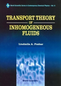 Enlarge image Cover: Transport Theory Of Inhomogeneous Fluids - World Scientific Publishing Co Pte Ltd