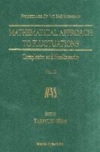 Enlarge image Cover: Mathematical Approach To Fluctuations: Complexity And Nonlinearity, Vol. Ii - Proceedings Of The Iias Workshop - World Scientific Publishing Co Pte Ltd