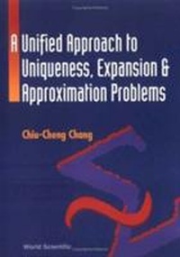 Abbildung von: Unified Approach To Uniqueness, Expansion And Approximation Problems, A - World Scientific Publishing Co Pte Ltd