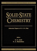 Cover: Solid State Chemistry - Selected Papers Of C N R Rao - World Scientific Publishing Co Pte Ltd