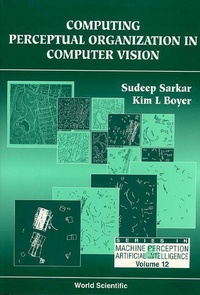 Enlarge image Cover: Computer Perceptual Organization In Computer Vision - World Scientific Publishing Co Pte Ltd