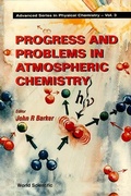 Cover: Progress And Problems In Atmospheric Chemistry - World Scientific Publishing Co Pte Ltd