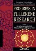 Cover: Progress In Fullerene Research - Proceedings Of The International Winterschool On Electronic Properties Of Novel Materials - World Scientific Publishing Co Pte Ltd