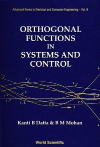 Enlarge image Cover: Orthogonal Functions In Systems And Control - World Scientific Publishing Co Pte Ltd