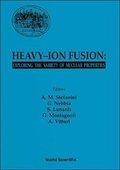 Cover: Heavy-ion Fusion: Exploring The Variety Of Nuclear Properties - Proceedings Of The Workshop - World Scientific Publishing Co Pte Ltd