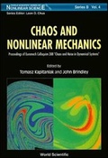 Cover: Chaos And Nonlinear Mechanics - Proceedings Of Euromech Colloquium 308 "Chaos And Noise In Dynamical Systems" - World Scientific Publishing Co Pte Ltd
