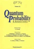 Cover: Quantum Probability And Related Topics: Qp-pq (Volume Ix) - World Scientific Publishing Co Pte Ltd
