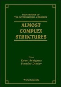 Abbildung von: Almost Complex Structures - Proceedings Of The International Workshop - World Scientific Publishing Co Pte Ltd